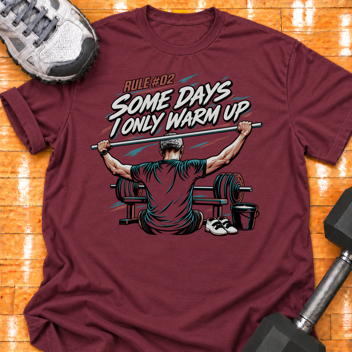 HIGH MILEAGE TRAINING CLUB RULE #02 SOME DAYS I ONLY WARM UP - Maroon - HMTC approved v02 template mockup v05